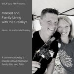 Married and Family Living with the Grasleys
